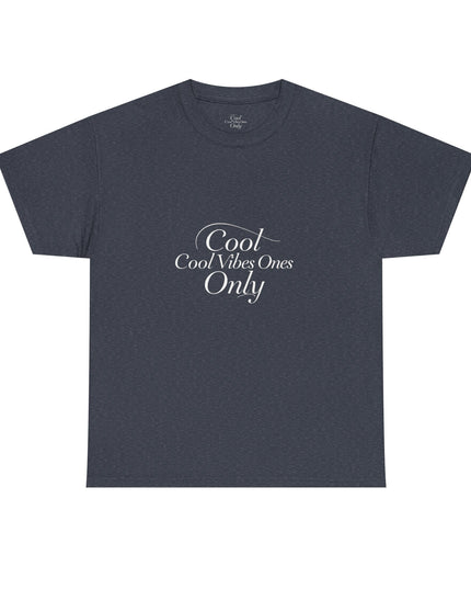 Cool Vibes Only Unisex Heavy Cotton Tee - Casual Comfort Wear
